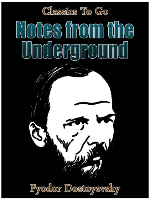 Notes from Underground, EPUB eBook