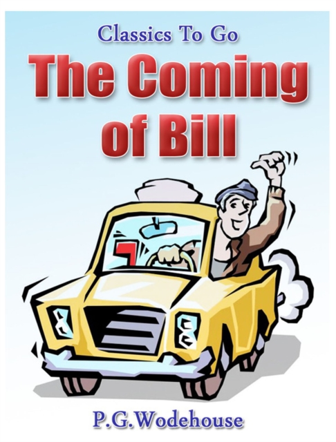 The Coming of Bill, EPUB eBook