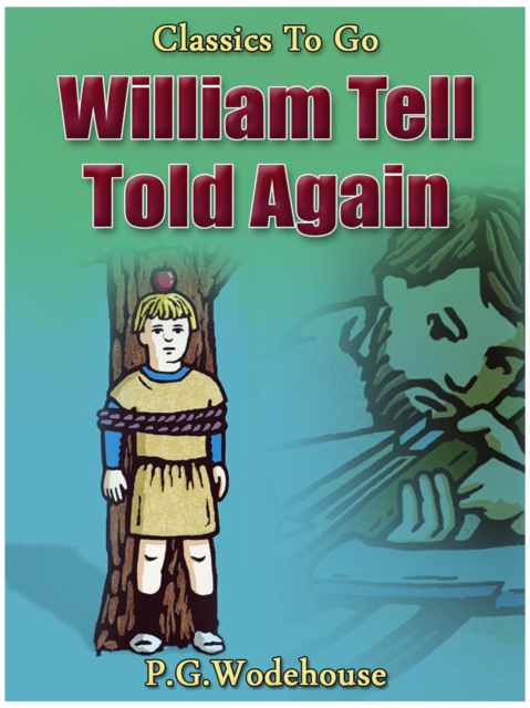 William Tell Told Again, EPUB eBook