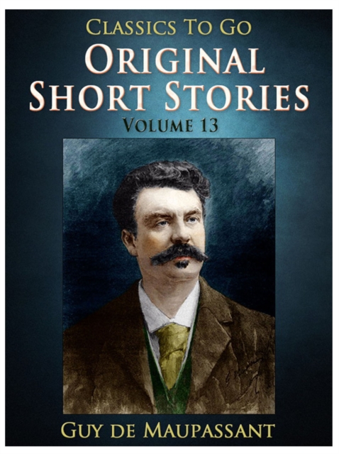 Original Short Stories - Volume 13, EPUB eBook