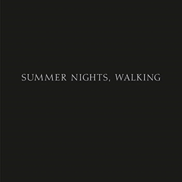 Robert Adams: Summer Nights, Walking, Hardback Book
