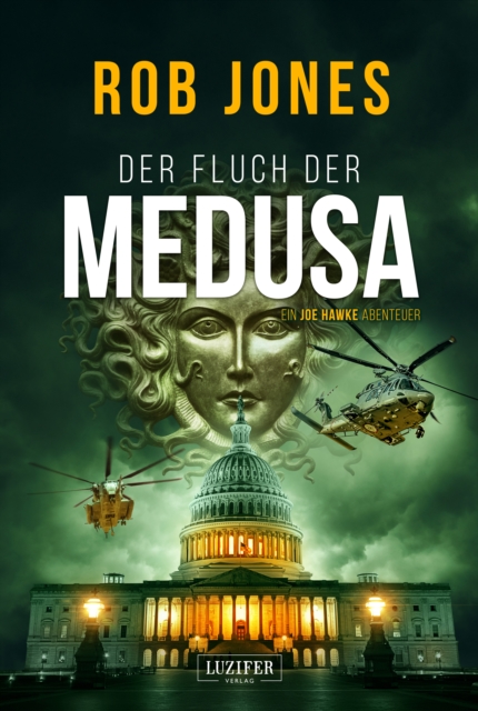 DER FLUCH DER MEDUSA (Joe Hawke 4) : Thriller, Abenteuer, EPUB eBook