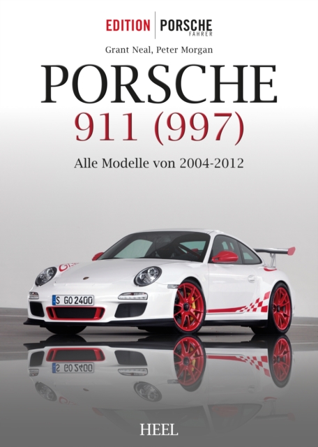 Porsche 911 (997) : Alle Modelle von 2004-2012, EPUB eBook