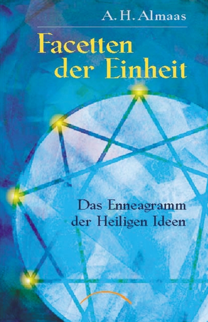 Facetten der Einheit : Das Enneagramm der Heiligen Ideen, EPUB eBook