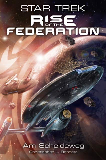Star Trek - Rise of the Federation 1: Am Scheideweg, EPUB eBook