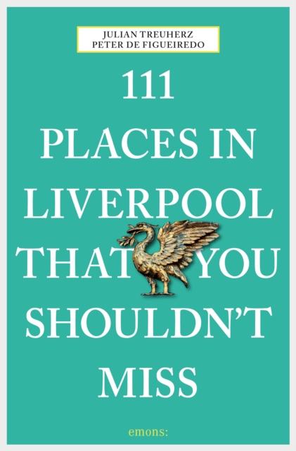 111 Places in Liverpool that you shouldn't miss, EPUB eBook