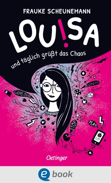 Louisa. Und taglich grut das Chaos : Rasant-witziges Kinderbuch fur Madchen ab 12 Jahren, EPUB eBook