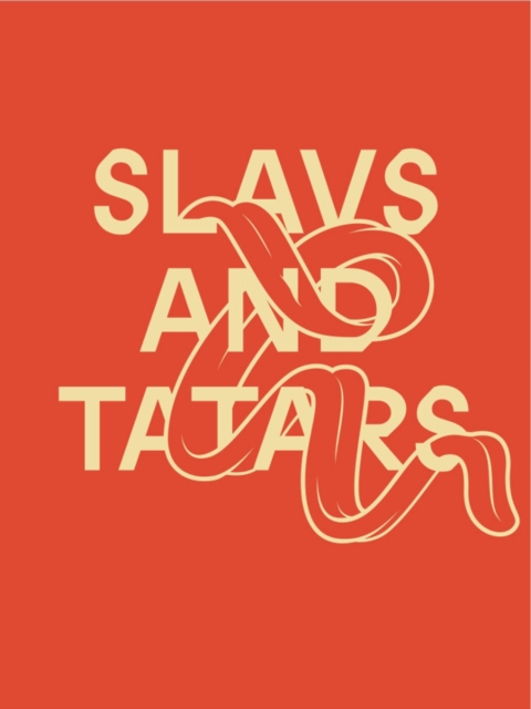 Slavs and Tatars : Mouth to Mouth, Hardback Book