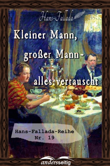 Kleiner Mann, groer Mann - alles vertauscht : Hans-Fallada-Reihe Nr. 19, EPUB eBook