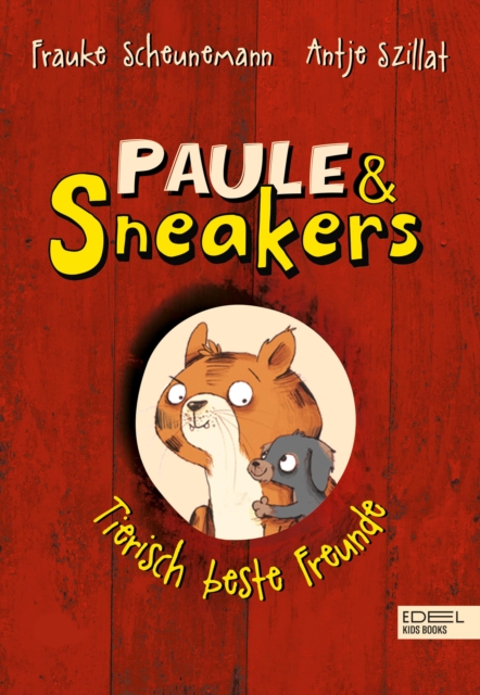 Paule und Sneakers : Tierisch beste Freunde, EPUB eBook