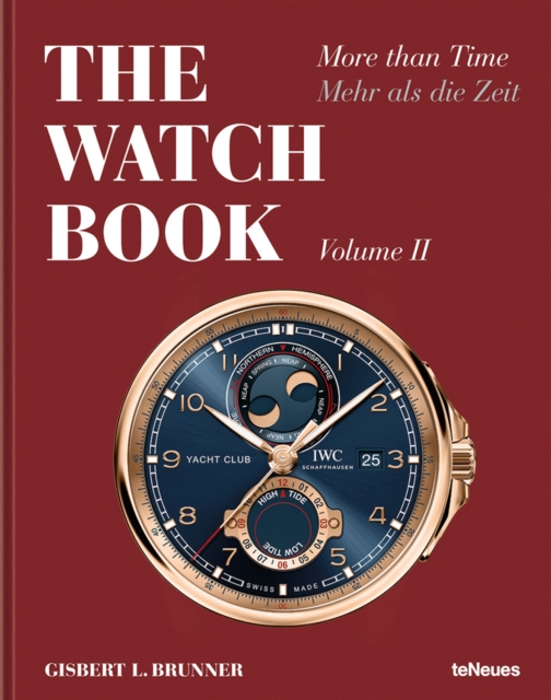 The Watch Book: More than Time Volume II, Hardback Book