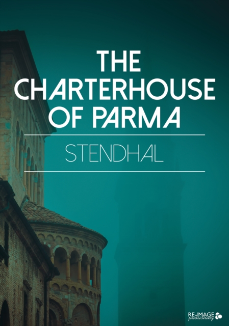 The Charterhouse of Parma, EPUB eBook