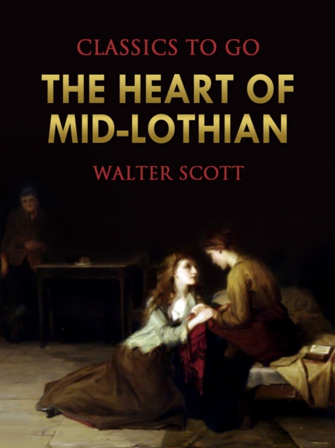 The Heart of Mid-Lothian, EPUB eBook