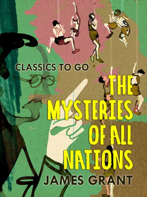The Mysteries of All Nations, EPUB eBook