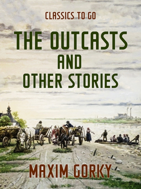 The Outcasts and Other Stories, EPUB eBook