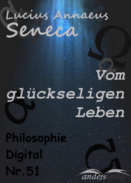 Vom gluckseligen Leben : Philosophie-Digital Nr. 51, EPUB eBook