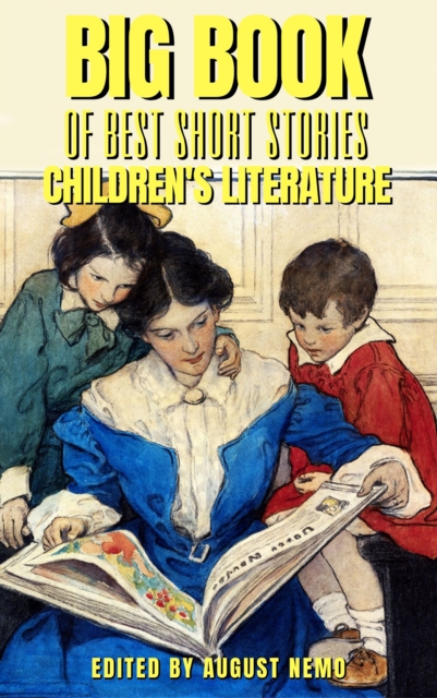 Big Book of Best Short Stories - Specials - Children's Literature : Volume 6, EPUB eBook