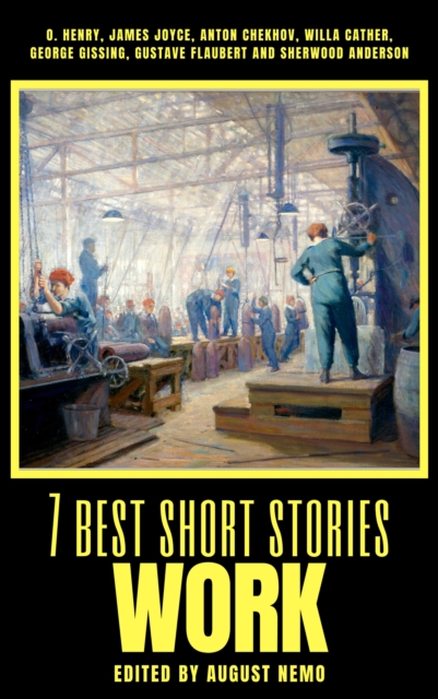 7 best short stories - Work, EPUB eBook