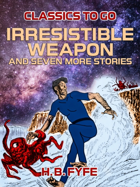 Irresistible Weapon and seven more stories, EPUB eBook