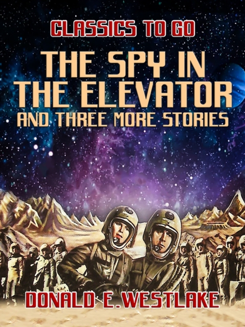 The Spy in the Elevator and three more stories, EPUB eBook