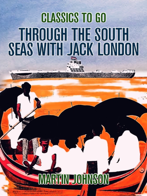 Through the South Seas with Jack London, EPUB eBook