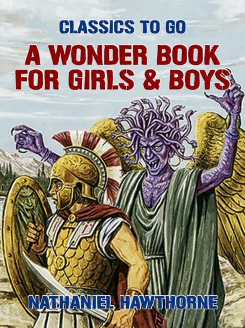 A Wonder Book for Girls & Boys, EPUB eBook