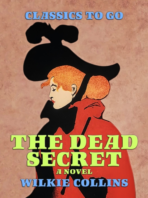 The Dead Secret: A Novel, EPUB eBook