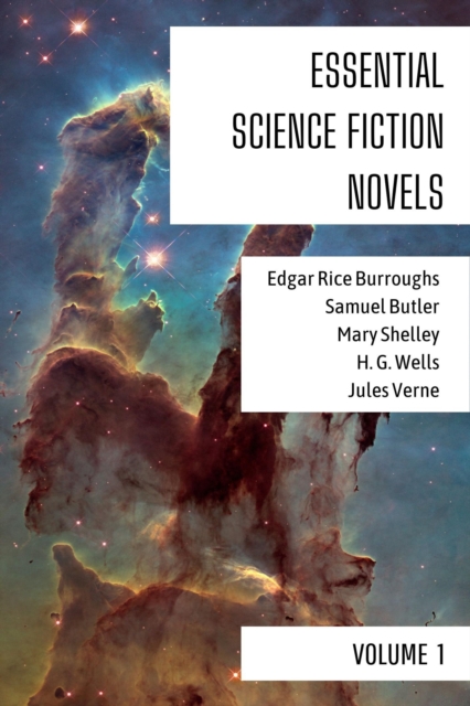 Essential Science Fiction Novels - Volume 1, EPUB eBook