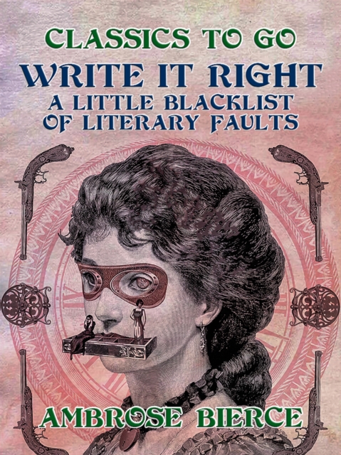 Write It Right, A Little Blacklist of Literary Faults, EPUB eBook