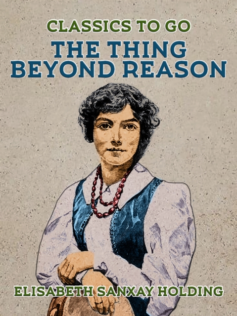 The Thing Beyond Reason, EPUB eBook