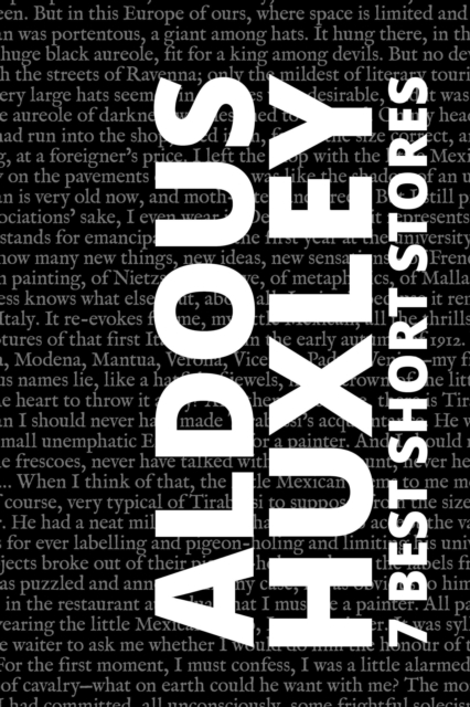7 best short stories by Aldous Huxley, EPUB eBook