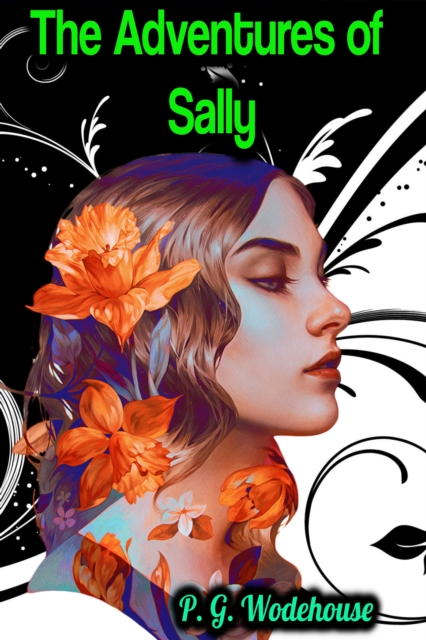 The Adventures of Sally - P. G. Wodehouse, EPUB eBook