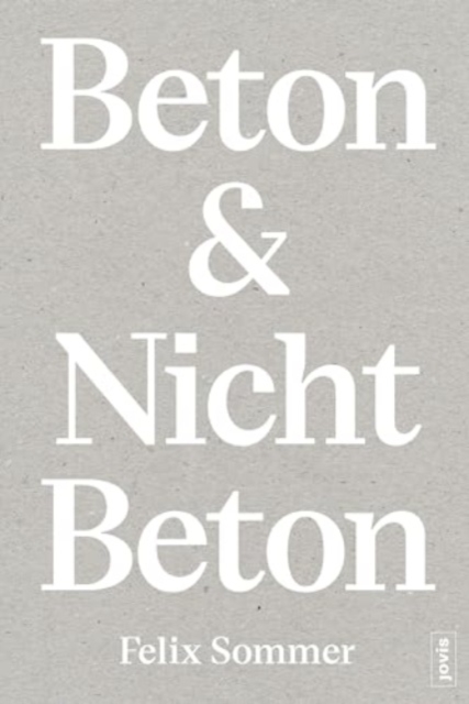 Beton & Nicht Beton, Paperback / softback Book