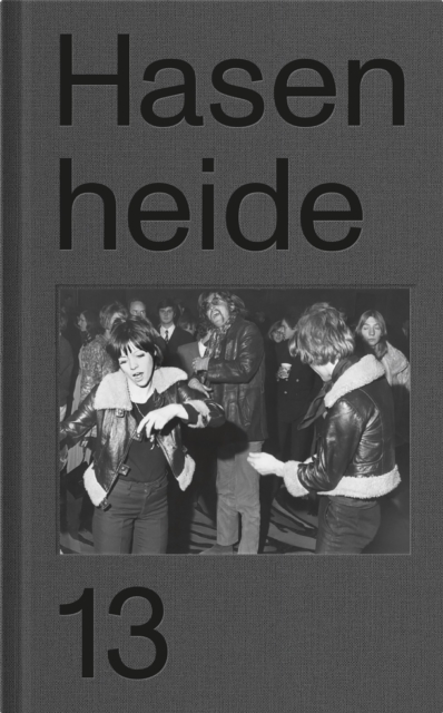 Hasenheide 13 (English edition), Hardback Book