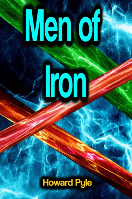 Men of Iron, EPUB eBook