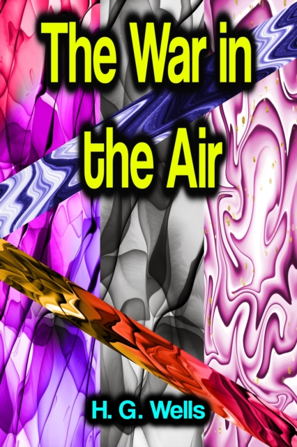 The War in the Air, EPUB eBook