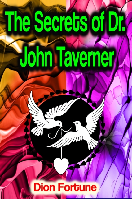 The Secrets of Dr. John Taverner, EPUB eBook