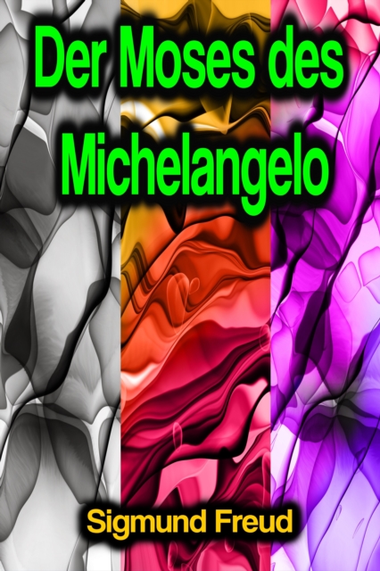 Der Moses des Michelangelo, EPUB eBook