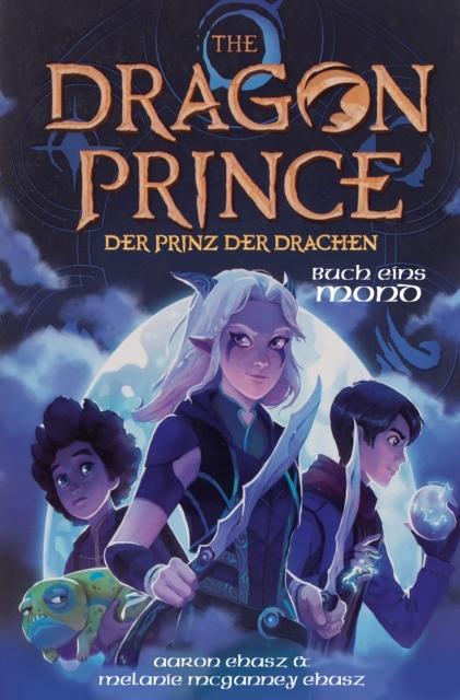 Dragon Prince - Der Prinz der Drachen Buch 1: Mond (Roman), EPUB eBook