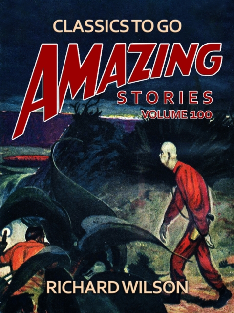 Amazing Stories Volume 100, EPUB eBook