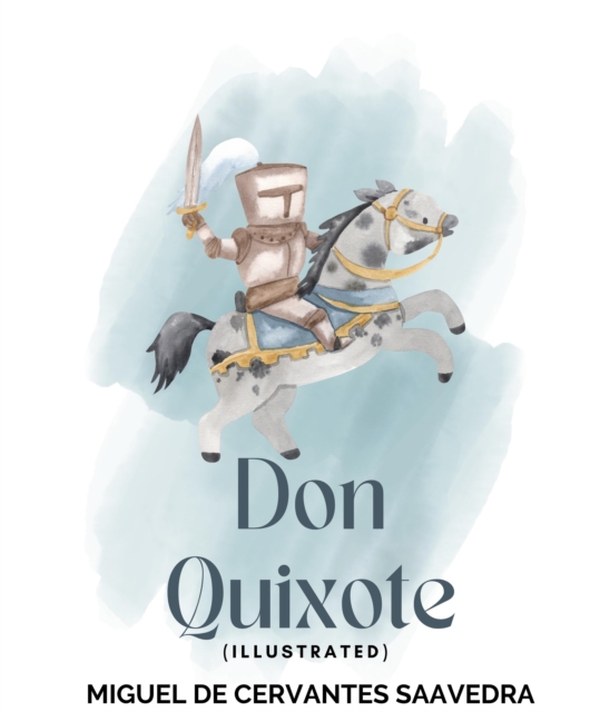 Don Quixote (Illustrated), EPUB eBook