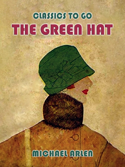 The Green Hat, EPUB eBook