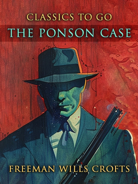The Ponson Case, EPUB eBook