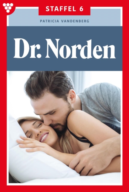 E-Book 51-60 : Dr. Norden Staffel 6 - Arztroman, EPUB eBook
