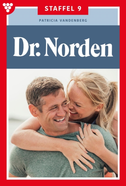 E-Book 81-90 : Dr. Norden Staffel 9 - Arztroman, EPUB eBook