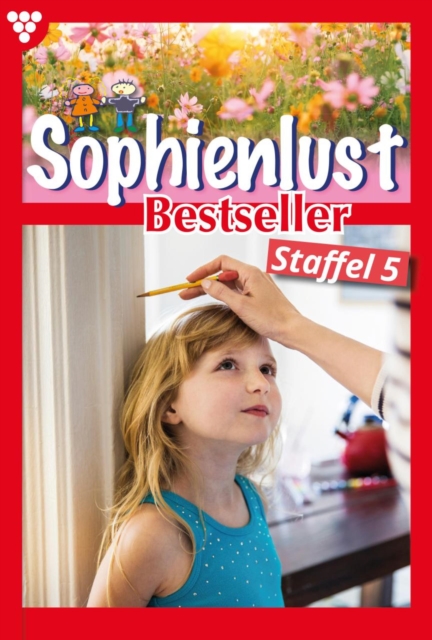 E-Book 41-50 : Sophienlust Bestseller Staffel 5 - Familienroman, EPUB eBook