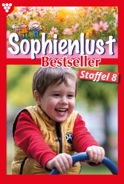 E-Book 71-80 : Sophienlust Bestseller Staffel 8 - Familienroman, EPUB eBook