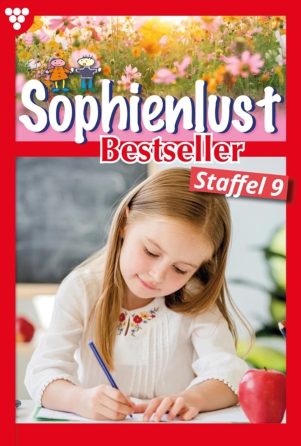 E-Book 81-90 : Sophienlust Bestseller Staffel 9 - Familienroman, EPUB eBook
