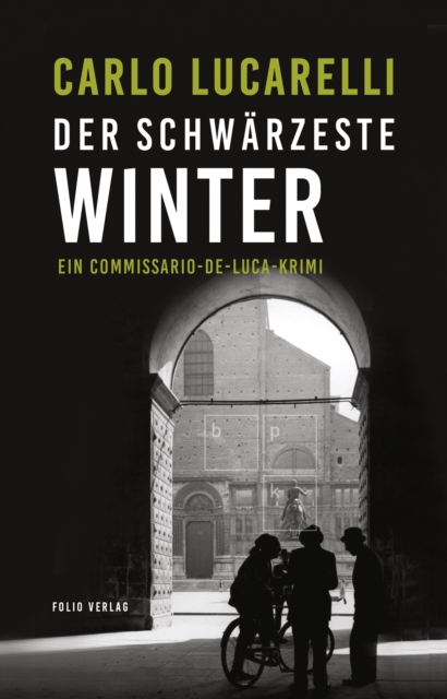 Der schwarzeste Winter : Ein Commissario-De-Luca-Krimi, EPUB eBook