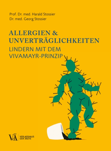 Allergien & Unvertraglichkeiten : Lindern mit dem Vivamayr-Prinzip, EPUB eBook